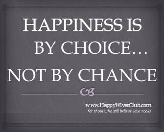 Happiness Is Not By Chance